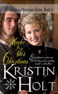 Kristin Holt | Coming October 1: Maybe This Christmas. Image: Original (and outdated) Cover Art: Maybe This Christmas