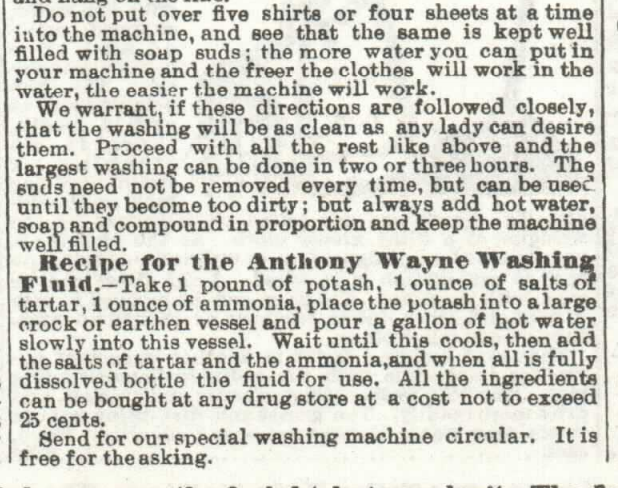 Kristin Holt | 19th Century Washing Machines. From the Sears Roebuck and Co. Catalogue, 1897: Recipe for the Anthony Wayne Washing Fluid. Part 2 of 5.
