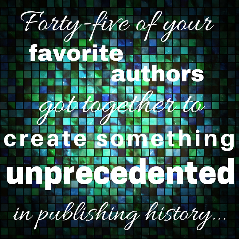 Kristin Holt | Coming November 1st... "Forty-five of your favorite authors got together to create something unprecedented in publishing history..."