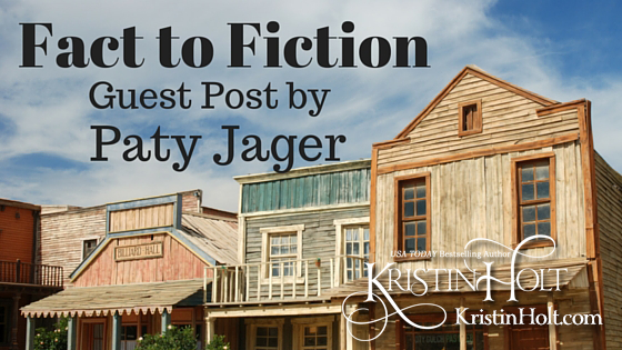 Kristin Holt | Fact to Fiction, Guest Post by Paty Jager