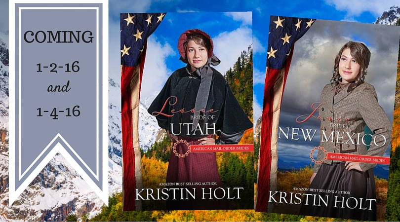 Kristin Holt | What Western Historical Readers Said About Kindle Unlimited WILL Surprise You... coming January 2 and January 4: Lessie, Bride of Utah and Josie, Bride of New Mexico. Both by USA Today Bestselling Author Kristin Holt.