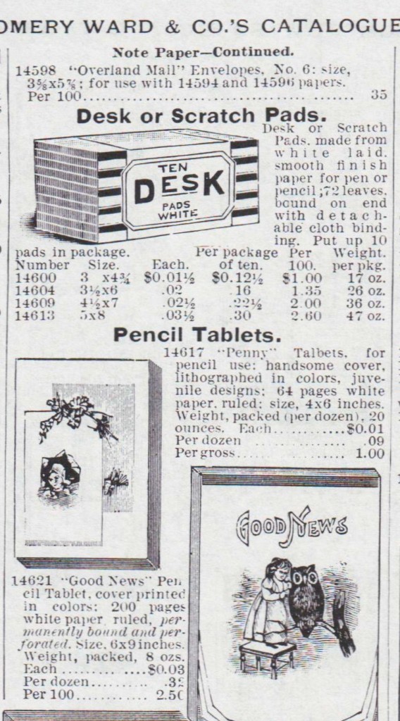 Kristin Holt | Paper: Common in the Old West? Scratch Pads and Pencil Tablets for sale by Montgomery, Ward and Co. Catalogue 1895, p. 111.
