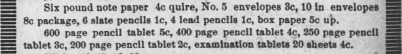 Kristin Holt | Paper: Common in the Old West? Advertisement for paper supplies and pencils, from The Council Grove Republican Newspaper of Council Grove, Kansas on 28 January 1898.