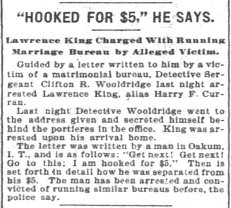 Kristin Holt | Nineteenth Century Mail-Order Bride SCAMS, Part 5. Reported in The Inter Ocean of Chicago, Illinois on May 30, 1905. Matrimonial bureau victim writes to Detective Sergeant Clifton R. Wooldridge, who arrests the guilty.