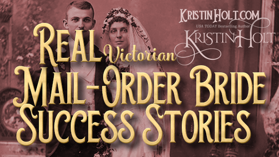 Kristin Holt | Real Mail-Order Bride success Stories