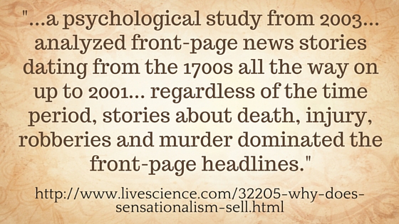 Kristin Holt | Real Mail-Order Bride Success Stories! Quote: "...a psychological study from 2003... analyzed front-page news stories dating from the 1700s all the way on up to 2001... regardless of the time period, stories about death, injury, robberies and murder dominated the front-page headlines." ~ Live Science