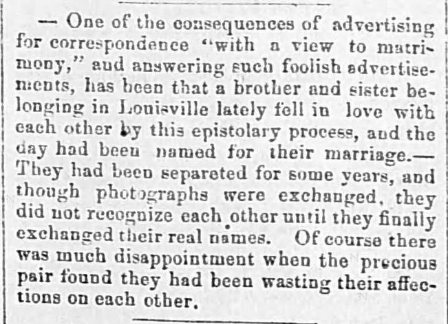 Kristin Holt | First Historical Use of term "Correspondence Courtship". Sad story of loving correspondence courtship. Spirit of Jefferson of Charles Town, West Virginia, 20 August, 1872.