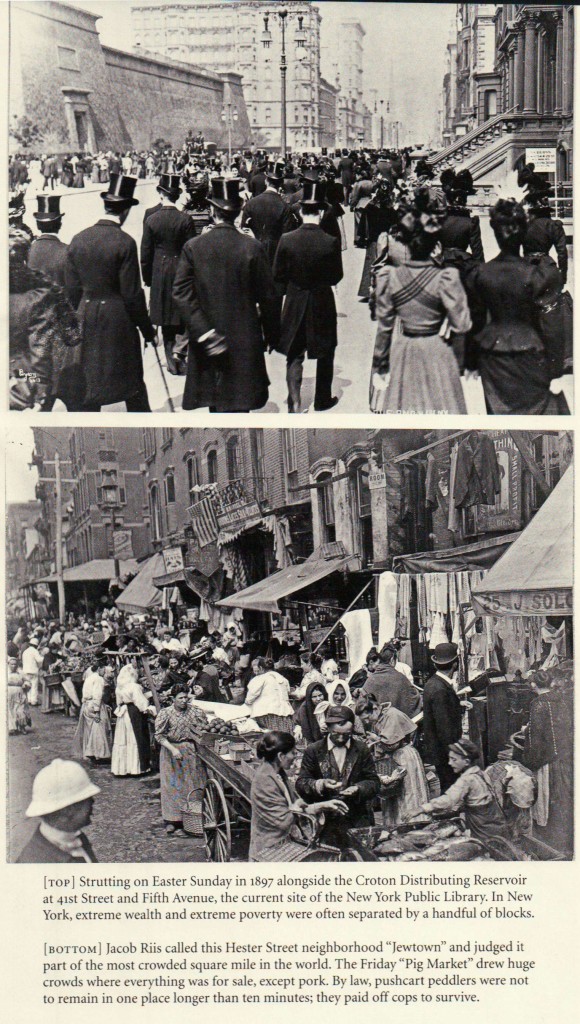 Kristin Holt | BOOK REVIEW: Island of Vice, by Richard Zacks. Full page layout including two photographs. Top: "Strutting on Easter Sunday in 1897 alongside the Croton Distributing Reservoir at 4th Street and Fifth Avenue..." Bottom: Jacob Ritis called this Hester Street neighborhood "Jewtown" and judged it part of the most crowded square mile in the world." From ISLAND OF VICE, center section of hardback.