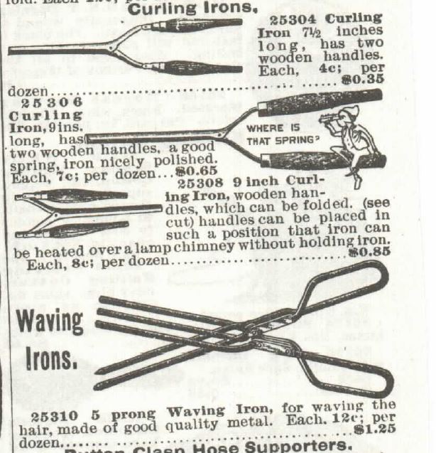 Kristin Holt | Victorian Curling Irons. Image of Curling Irons and Waving Irons for sale on page 334 of Sears Catalog No. 104, 1897.