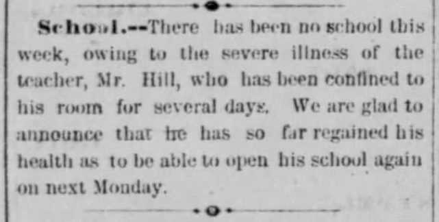 Kristin Holt | Historic Silver City, Idaho. From Owyhee Semi-Weekly Tidal Wave of Silver City, January 29, 1869. Announcement of school back in session after teacher's illness and school closure.