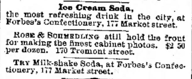 Kristin Holt | Shave Ice and Milk Shakes in the Old West? Forbes Confectionery offers Ice Cream Sodas and Milk Shake Sodas in The Galveston Daily News of Galveston, Texas. August 27, 1886.