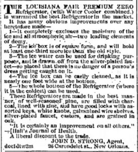 Kristin Holt | Victorian Refrigerators (a.k.a. Icebox). Newspaper advertisement for Louisiana Fair Icebox. The Galveston Daily News of Galveston, Texas on February 3, 1867.