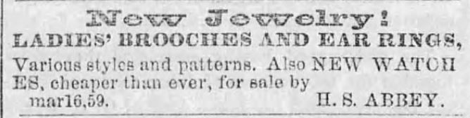 Kristin Holt | 19th Century Earrings: Fact or Fiction? Earrings and brooches advertised in The Summit County Beacon of Akron, Ohio, February 9, 1860.
