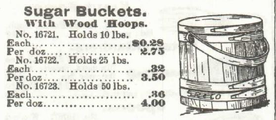 Kristin Holt | Introducing the REAL Sophia Amelia Sorensen...and her cookie jar. Sugar Buckets with wood hoops, sold in Sears, Roebuck & Co. Catalogue, 1897.