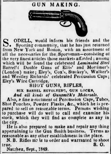 Kristin Holt | Famous Nineteenth Century Gunsmiths. Gunmaking advertisement: gunsmithing. The Mississippi Free Trader of Natchez, Mississippi on May 1, 1850.