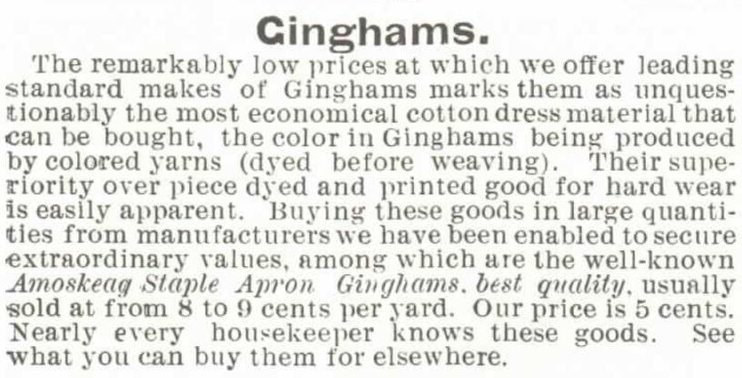 Kristin Holt | Gingham? Why gingham? From Montgomery, Ward & Co. Catalogue, Spring and Summer 1895. "The most economical cotton dress material that can be bought."