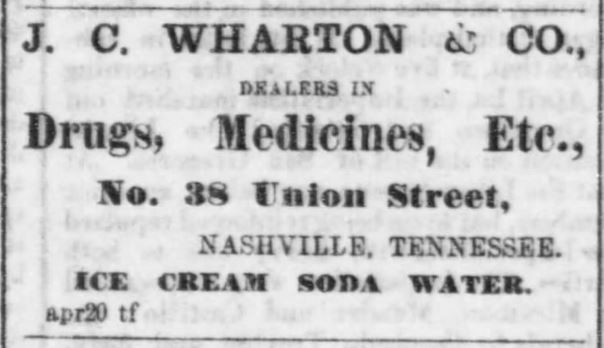 Kristin Holt | Victorian Ice Cream Sodas. Ice Cream and Soda Water sold at J. C. Wharton & Co (Druggist), advertised in Nashville Union and American of Nashville, TN. April 23, 1867.