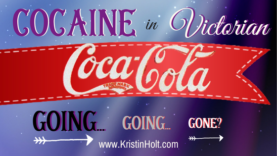 Cocaine in Victorian Coca-Cola: Going… Going… Gone?