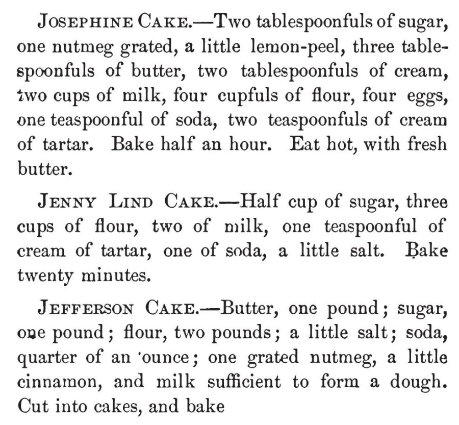 Kristin Holt | Vintage Cake Recipes. Josephine Cake, Jenny Lind Cake, and Jefferson Cake recipes published in Our New Cookbook and Household Receipts, 1883.