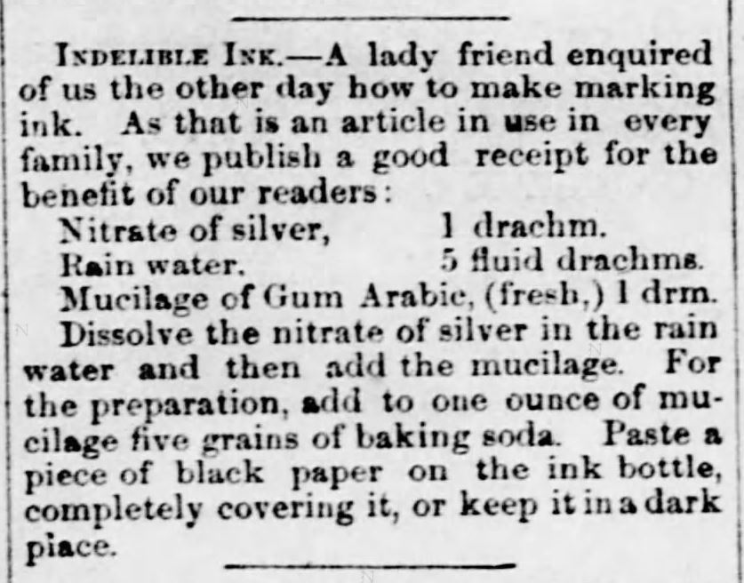 Kristin Holt | Victorian Baking: Saleratus, Baking Soda, and Salsoda. <strong>Baking Soda used in making Indelible Ink</strong>. <em>The Ottawa Free Trader</em> of Ottawa, Illinois on December 31, <strong>1859</strong>.