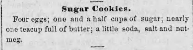 Kristin Holt | Victorian Fare: Cookies. Sugar Cookies recipe, as published in The Summit County Beacon of Akron, Ohio, June 1, 1859.