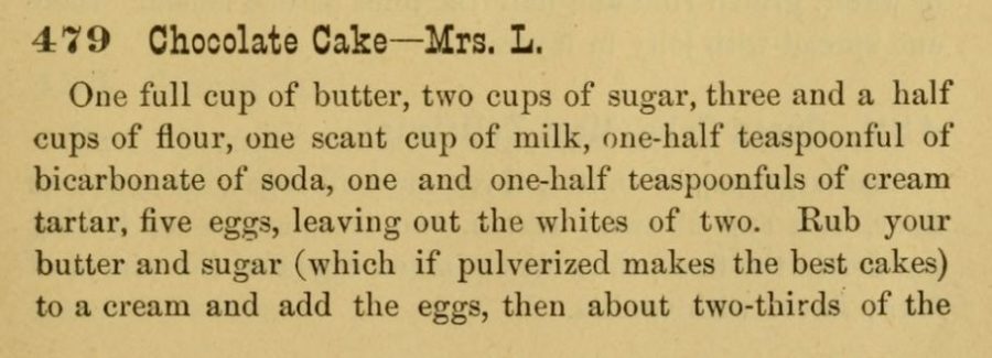 Kristin Holt | [Part 1] Mrs. L's Chocolate Cake recipe, from p. 169-170 of <em>The Home messenger book of tested receipts</em> / [compiled by] Isabella Stewart, 2nd Edition, Published in 1878. 