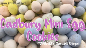 "Cadbury Mini Egg Cookies" Recipe posted by USA Today Bestselling Author. Related to Sandy Turtles. Kristin Holt.