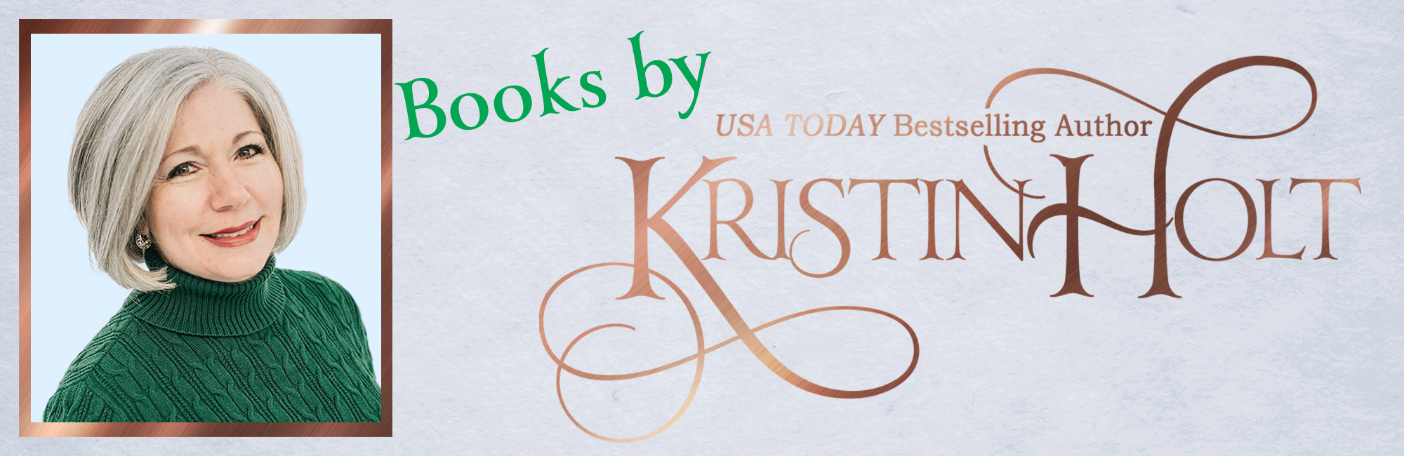Kristin Holt | Books by Kristin Holt