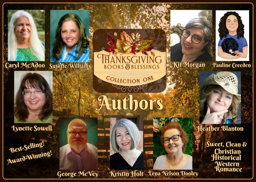 Kristin Holt | Guest Post: I Love a Good Challenge, by Caryl McAdoo. Image: Thanksgiving Books & Blessings, Collection One: Authors.