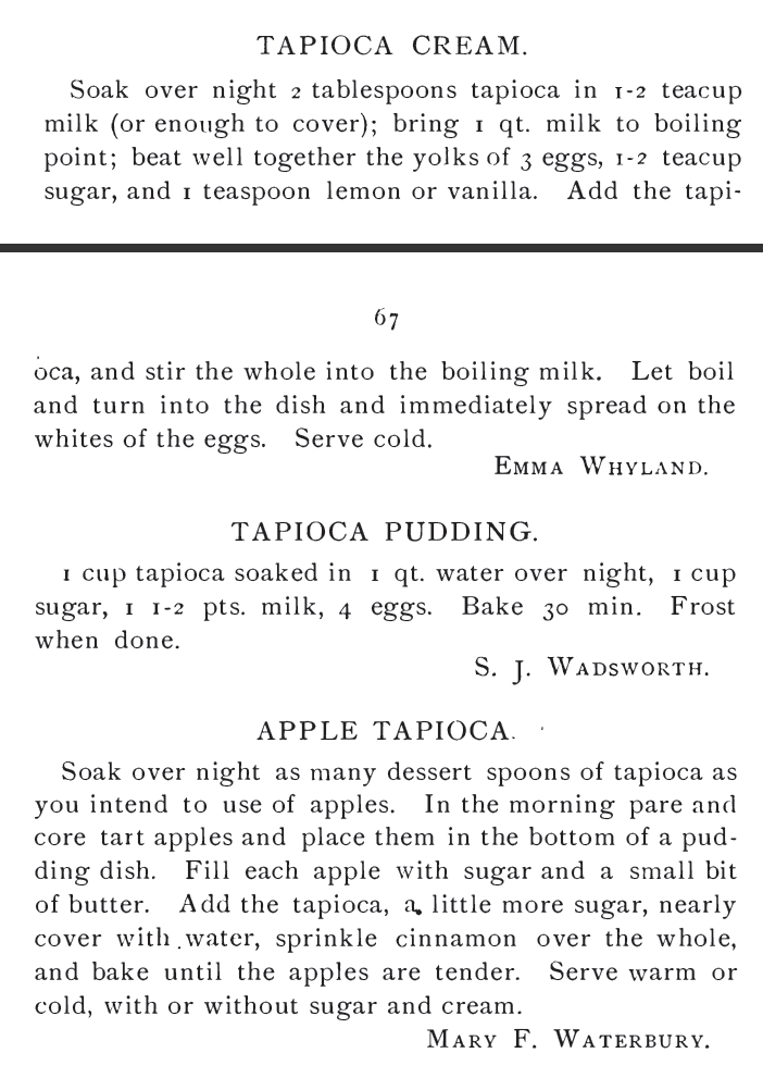 Kristin Holt | Victorian Homemakers Present Tapioica Pudding. Three tapioca recipes (Tapioca Cream, tapioca pudding, and apple tapioca). Published in Our Home Favorite cook book, 1882.