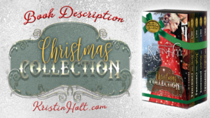 Kristin Holt | Book Description: Christmas Collection COLLECTION: Holidays in Mountain Home.
