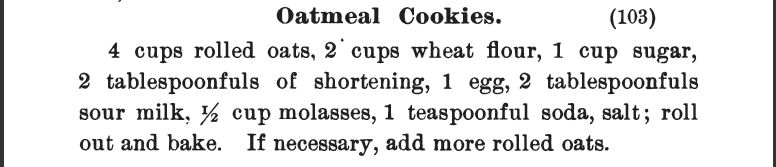 Kristin Holt | Victorian Oatmeal Cookies Recipe (with sour milk and molasses). Published in Three Hundred Tested Recipes Contributed by Many Good Cooks, 2nd Edition. Issued December 1895. Published in Springfield, Massachusetts.