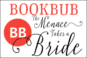 Kristin Holt | Review on BookBub : The Menace Takes a Bride