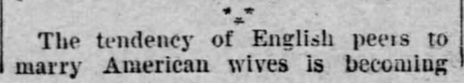 Kristin Holt | Who Makes the Best (Victorian) Wives? American Wives are best for English Peers. Part 1. From The Saint Paul Globe of Saint Paul, Minnesota. October 1, 1888.