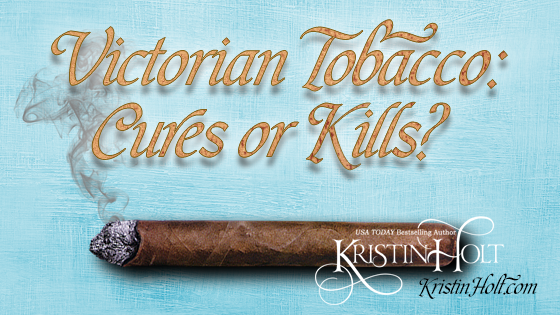 Victorian Tobacco: Cures or Kills?