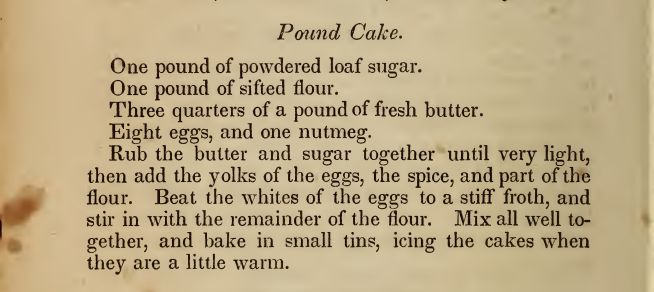 Kristin Holt | Pound Cake in Victorian America. 1846 recipe for pound cake, published in Miss Beecher's Domestic Receipt Book Supplement.