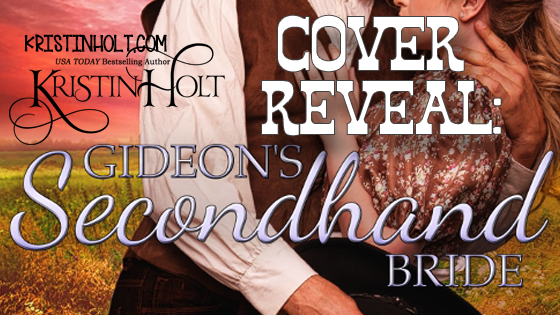 Cover Reveal: Gideon’s Secondhand Bride