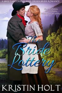 Kristin Holt | New Series: Prosperity's Mail-Order Brides. Cover Art: Original (and outdated) The Bride Lottery, A Sweet Historical Mail-Order Bride Romace by USA Today Bestselling Author Kristin Holt.