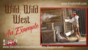 Kristin Hol t| Wild, Wild West--An Example (Mining Town Terrors)