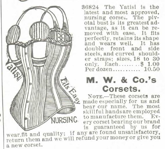 Kristin Holt | Corsets in the Era: Yes, even Maternity Corsets. Image of "The Yatisi, the latest and most approved nursing corset, with pivotal bust," for sale in the 1895 Montgomery Ward Catalog.