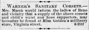 Kristin Holt | Corsets in the Era: Yes, even Maternity Corsets. Advertisement for Warner's Sanitary Corsets and Child Waists in the Reno Gazette-Journal of Reno, Nevada on September 6, 1876.