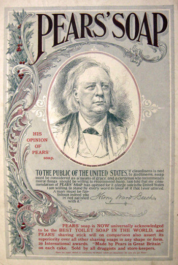 Kristin Holt | Celebrities Endorse Pears' Soap in 1880's Magazines. Pears' Soap Advertisement, featuring endorsement of Henry Ward Beecher