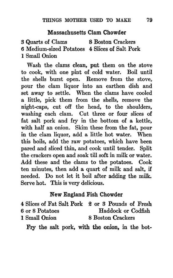 Kristin Holt | Book Reviewâ€“Things Mother Used to Make: A Collection of Old Time Recipes, Some Nearly One Hundred Years Old and Never Published Before. Image of pg 79: Massachusetts Clam Chowder and New England Fish Chowder (partial). Courtesy of Pinterest. 