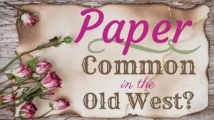 Kristin Holt | Paper: Common in the Old West? Related to Victorian Fountain Pens.
