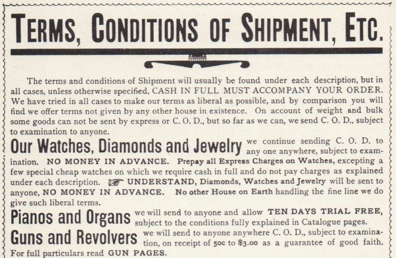 Kristin Holt | Mail-Order Catalogs and the Old West. Terms, Conditions of Shipment, Etc. Part 1 of 2. Sears, Roebuck & Co., 1894, pg. 4.