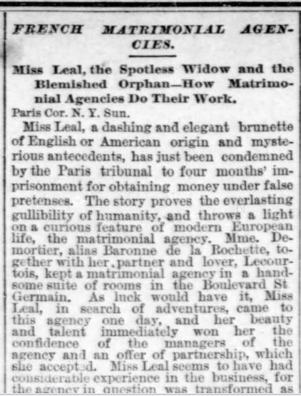 Kristin Holt | Nineteenth Century Mail-Order Bride SCAMS, Part 2. The Times-Democrat of New Orleans, Louisiana on April 24, 1887. "Miss Leal, the Spotless Widow and the Blemished Orphan--How Matrimonial Agencies Do Their Work." Part 1 of 7.