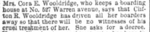 Kristin Holt | Nineteenth Century Mail-Order Bride SCAMS, Part 5. Cora E. Wooldridge asserts Clifton R. Wooldridge kept her boarders away so they couldn't witness to his cruelty. Reported in Chicago Daily Tribune, Chicago, Illinois, on August 21, 1889.