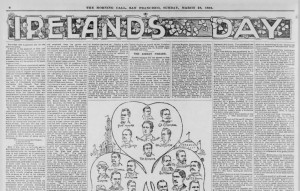 Kristin Holt | Victorian America Celebrates St. Patrick's Day. "Ireland's Day," The Whole Article. From The San Francisco Call of San Francisco, California on March 18, 1894. This small image is not meant to be readable; its purpose is to illustrate the length and bredth of coverage of St. Patrick's Day. Part 1 of 5.