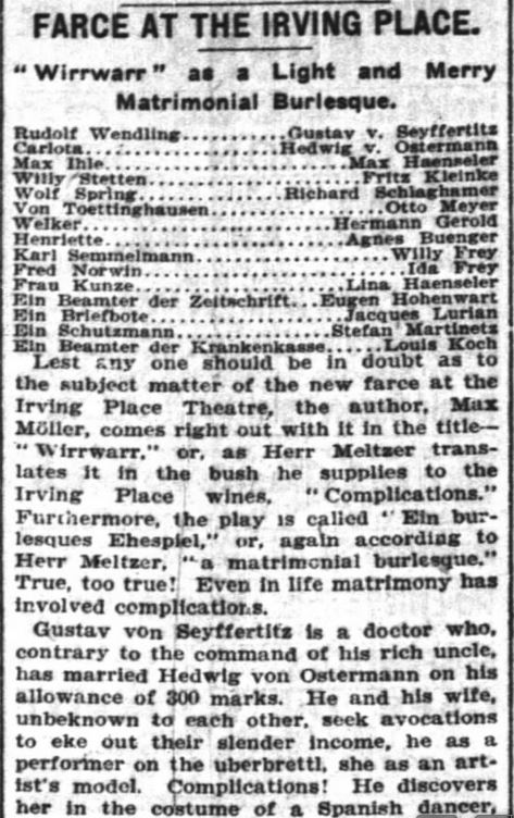 Kristin Holt | Mail-Order Bride Farces...for Entertainment? "Wirrwarr" as a Light and Merry Matrimonial Burlesque (Farce at the Irving Place). Advertised in New York Times, New York, New York, on 26 October, 1904.