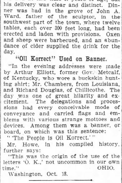 Kristin Holt | Is it Okay to Use O.K. in Historical Fiction? First Use O.K. Harrison's Campaign 1840. Part 3. The Washington Post. Washington DC. 21 Oct 1909